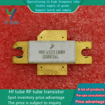 MRF6S21100H Especializada em ATC capacitor de alta freqüência do RF tubos, micro-ondas tubo de garantia de qualidade, preço consulta