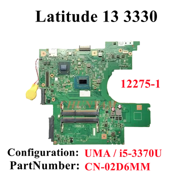 12275-1 i5-3337U PARA Dell Latitude 12 3330 Série Laptop Notebook placa-Mãe CN-02D6MM 2D6MM placa-mãe TESTE de 100%