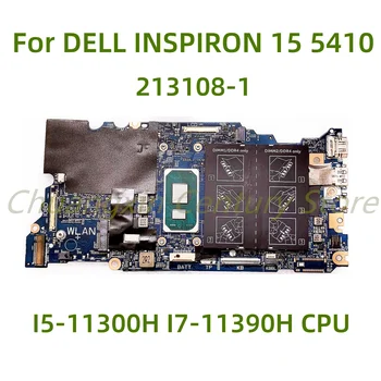 Adequado para DELL INSPIRON 15 5410 laptop placa-mãe 213108-1 com I5-11300H I7-11390H de CPU de 100% Totalmente Testada de Trabalho