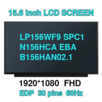 B156HAN02.1 NV156FHM-N48 NV156FHM-N35 N3D N156HCA EBA EAC LP156WF9-SPC1 Laptop de Tela Lcd de Matriz de 1920*1080 EDP 30 Pinos IPS FHD